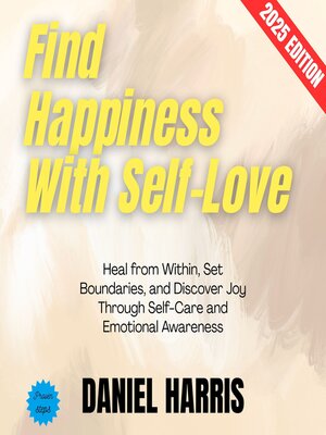 cover image of Find Happiness With Self-Love